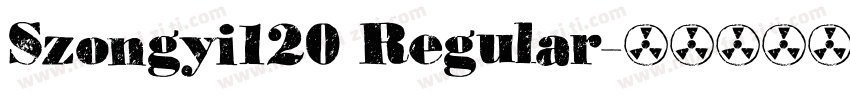 Szongyi120 Regular字体转换